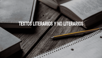 Textos literarios y no literarios